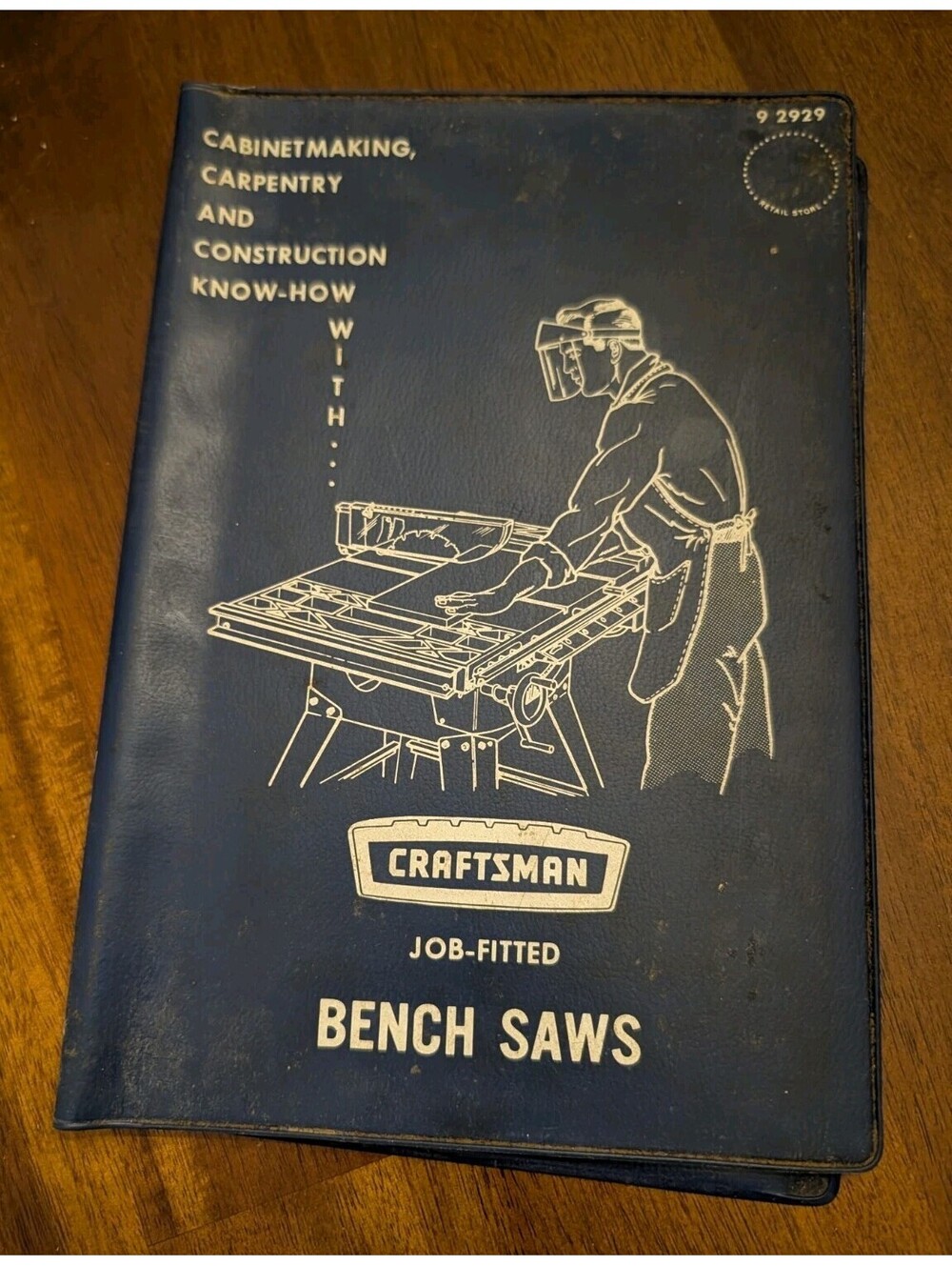 Craftsman 9 2929 "Job-Fitted" Bench Saws 1967 Handbook First Edition